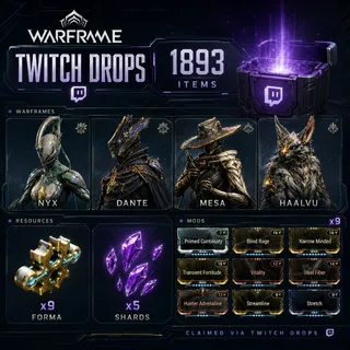 1893 Items | Nyx + Dante + Mesa + Haalvu + 9 Forma + 5 Shards + 9 Mods | Warframe Twitch Drops