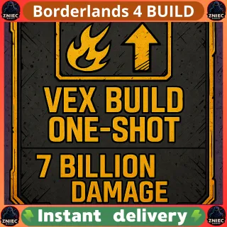 VEX BUILD ONE-SHOT | 7 BILLION DAMAGE | Borderlands 4