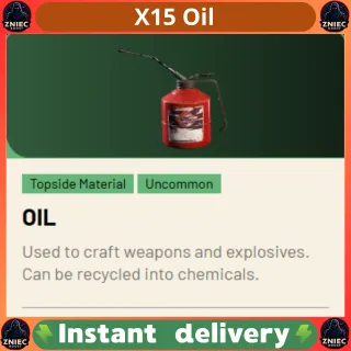 X15 Oil | ARC Raiders