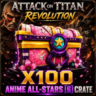100X Anime All-Stars [6] Crate