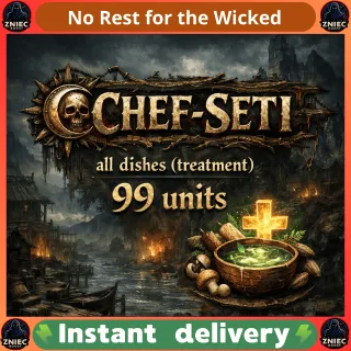 CHEF-SETI | will transfer all available Ready meals (treatment) for 99 units (from 1-3 LvL) | No Rest for the Wicked