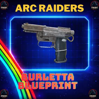 Burletta Blueprint | ARC Raiders
