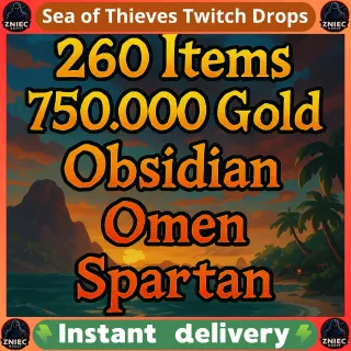 260 Items | 750.000 Gold | Obsidian | Phoenix/EWR/EWS/RMS | Omen | Sea of Thieves Twitch Drops