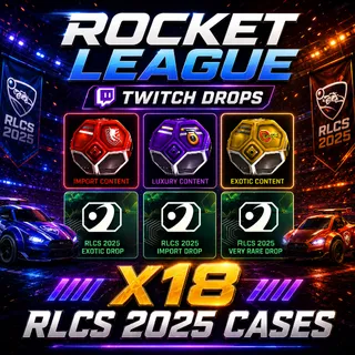 X18 RLCS 2025 CASES | Rocket League Twitch Drops