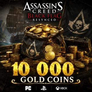 10 000 Gold Coins | Assassin's Creed Black Flag Resynced [ PC/PS/XBOX ] 