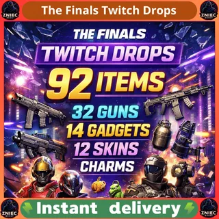 92 Items | 32 GUNS | 14 GADGETS | 12 SKINS | CHARMS | STICKERS | The Finals Twitch Drops