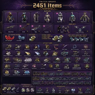2451 Items | Styanax | Gara | Saryn | Sevagoth | Ember | Gotva | Baza | 44 Forma | 10 Shards | Warframe Twitch Drops