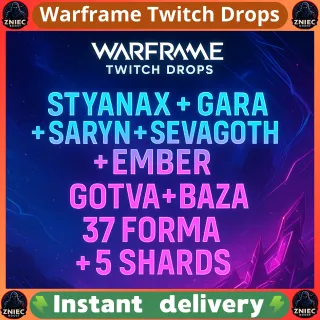 2056 Items | Styanax | Gara | Saryn | Sevagoth | Ember | Gotva | Baza | 37 Forma | 5 Shards | Warframe Twitch Drops