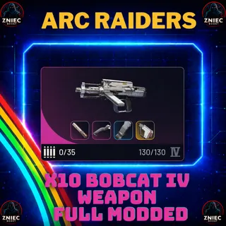 X10 Bobcat IV Weapon | Full Top Modded | 130/130 | ARC Raiders