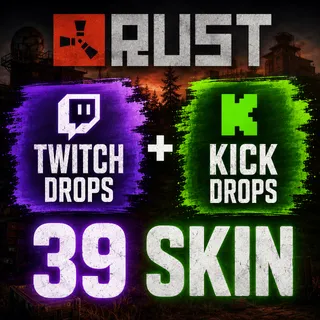 Rust Twitch Drops + Kick Drops | 39 Skin | 48+49+50 + 3 Round Kick