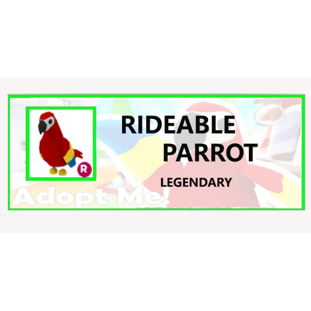 Legendary Adopt Me Pets Parrot