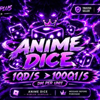 Anime Dice 1Qi/s