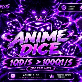 Anime Dice 1Qi/s