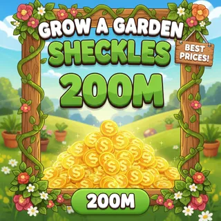 200M Sheckles Grow A Garden 2
