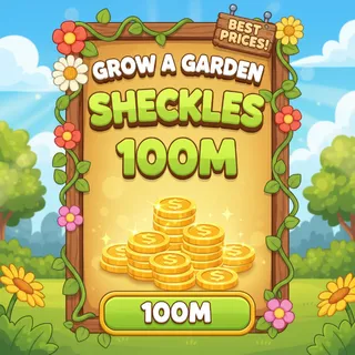 100M sheckles grow a garden 2