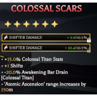 Colossal Scars (Decent Stats) AOTR