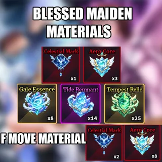 Blessed Maiden + F Mastery Materials
