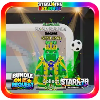 Football Krr Krr Kataking Fortnite Steal The Brainrot