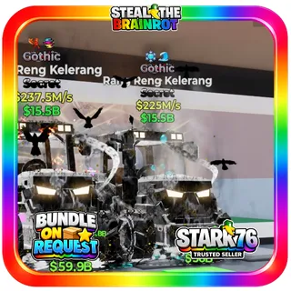 Gothic Reng Reng Kelerang 225.5M/s Fortnite Steal The Brainrot