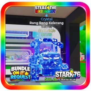 Crystal Rang Reng Kelerang 187.5M/s Steal The Brainrot