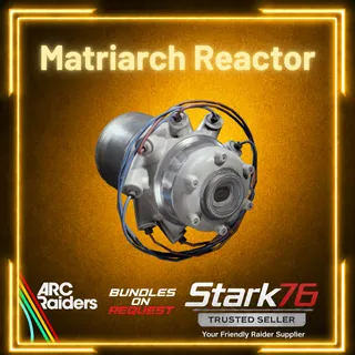 Matriarch Reactor