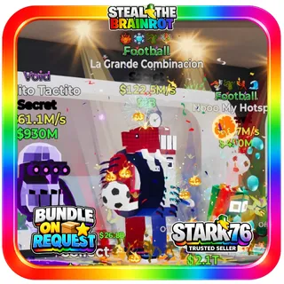 Football La Grande Combinacion Secret Fortnite Steal The Brainrot