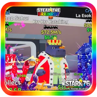 Krr Krr Kataking 72.5M/s Fortnite Steal The Brainrot