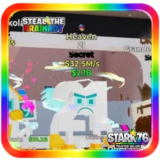 Heaven 21 32.5M/s Steal The Brainrot