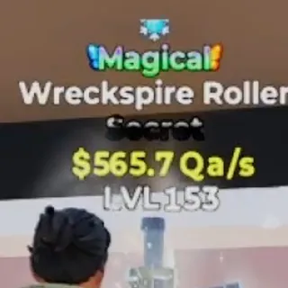 MAGICAL WRECKSPIRE ROLLER