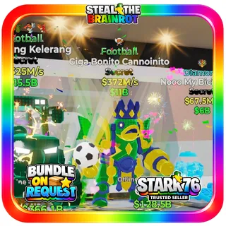 Football Giga Bonito Cannonito Secret Fortnite Steal The Brainrot