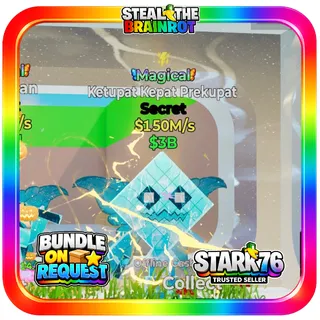 Magical Ketupat Kepat Prekupat 150M/s Fortnite Steal The Brainrot