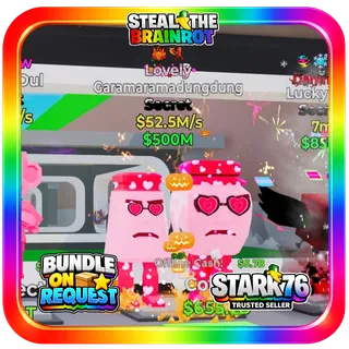 Lovely Garamaramadungdung 52.5M/s Steal The Brainrot Fortnite