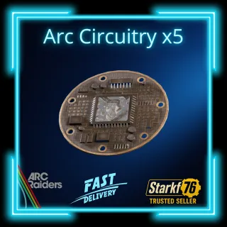 Arc Circuitry x5