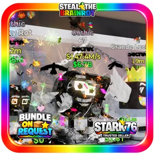 Gothic 67 147.4M/s Fortnite Steal The Brainrot