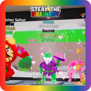 Fortnite Steal The Brainrot Neon Tatoruman Secret 50.4M/s 1 Trait