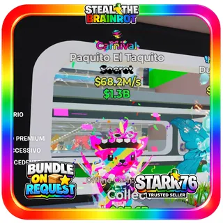 Carnival Paquito El Taquito 68.2M/s Fortnite Steal The Brainrot