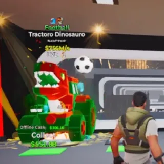 FOOTBALL TRACTORO DINOSAURO 756M/s STEAL THE BRAINROT FORTNITE