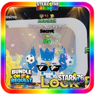 Football Grande Lucky Rot 3t Secret Fortnite Steal The Brainrot