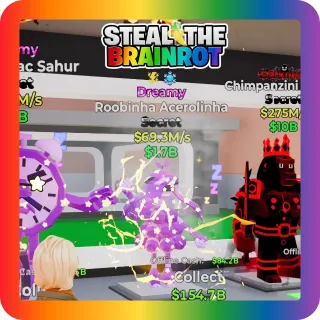Fortnite Steal The Brainrot – Dreamy Roobinha Acerolinha Secret 69.3M/s