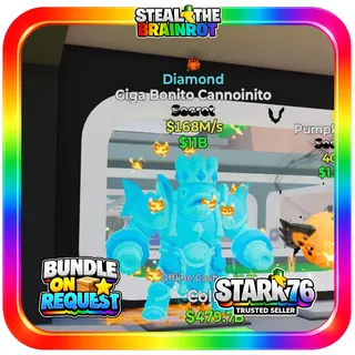 Diamond Giga Bonito Cannoinito 1 Trait 168M/s Fortnite Steal The Brainrot