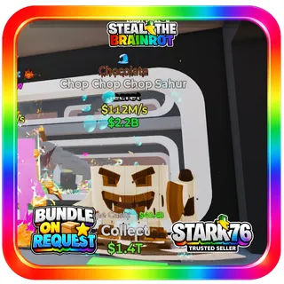 Chocolate Chop Chop Chop Sahur 112M/s Steal The Brainrot