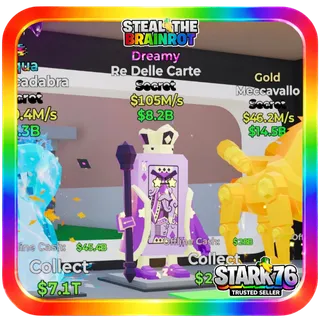 Dreamy Re Delle Carte 105M/s Fortnite Steal The Brainrot