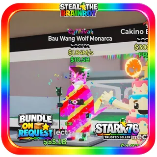 Carnival Bau Wang Wolf Monarca Secret Fortnite Steal The Brainrot