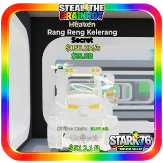 Heaven Rang Reng Kelerang 156.2M/s Steal The Brainrot