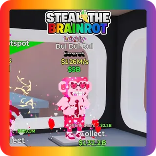 Steal The Brainrot Lovely Dul Dul Dul Secret 126M/s