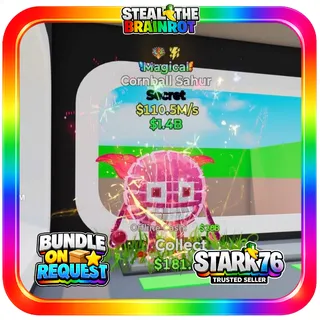 Cornball Sahur Magical 110.5M/s Fortnite Steal The Brainrot