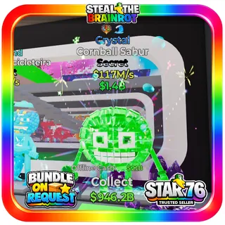 Crystal Cornball Sahur 117M/s Fortnite Steal The Brainrot