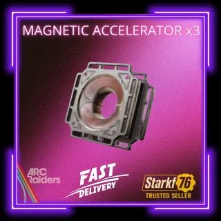 Magnetic Accelerator x3