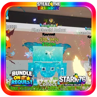 Magical Chachechi Sahur 70.3M/s Fortnite Steal The Brainrot