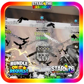 Gothic Owlito Tacotito 70.5M/s Fortnite Steal The Brainrot